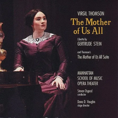 Manhattan School of Music Opera Theater - Virgil Thomson: The Mother of Us All vinyl record cover