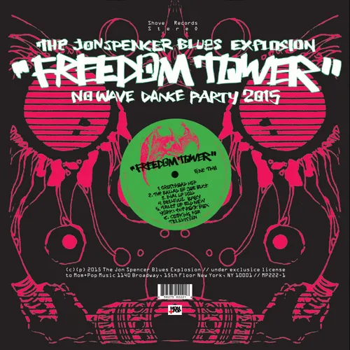 The Jon Spencer Blues Explosion - Freedom Tower: No Wave Dance Party 2015 vinyl record cover