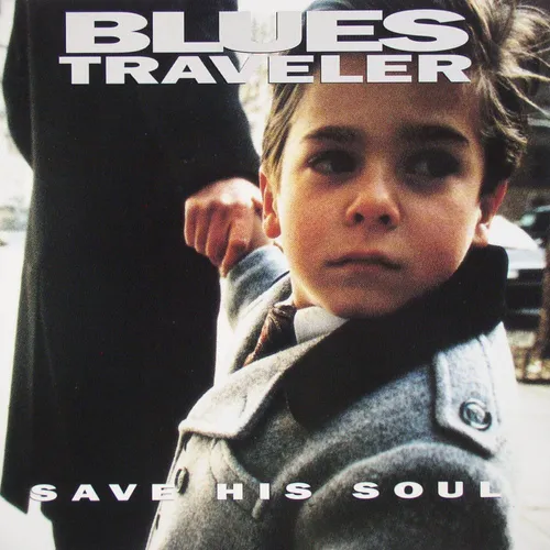 Blues Traveler - Save His Soul vinyl record cover