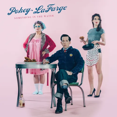 Pokey LaFarge - Something In The Water vinyl record cover