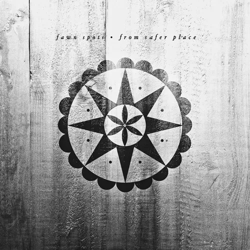 Fawn Spots - From Safer Place vinyl record cover