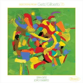 Selections from Getz/Gilberto