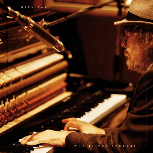 Bill Fay - Who Is the Sender vinyl record cover