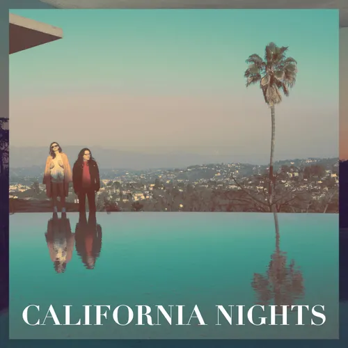 Best Coast - California Nights vinyl record cover