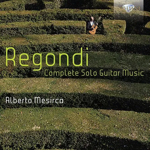Alberto Mesirca - Regondi: Complete Solo Guitar Music vinyl record cover