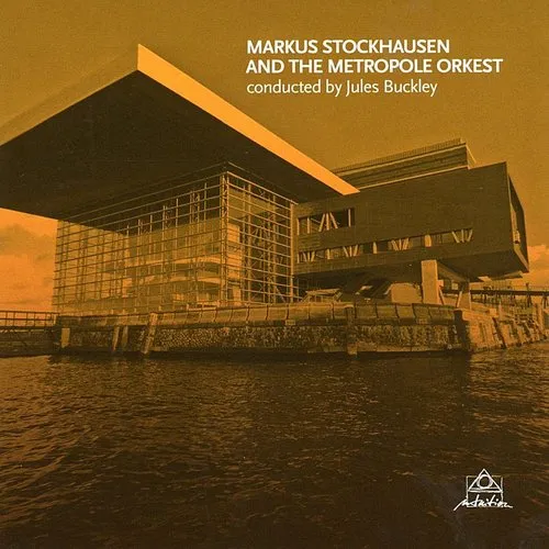 Markus Stockhausen - Markus Stockhausen & The Metropole Orkest vinyl record cover