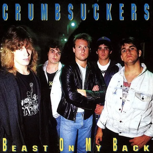 Crumbsuckers - Beast On My Back vinyl record cover