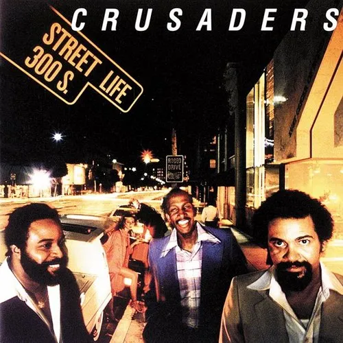 Crusaders - Street Life vinyl record cover