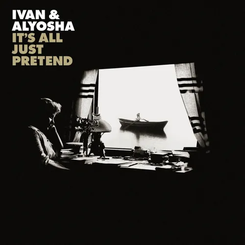 Ivan & Alyosha - It's All Just Pretend vinyl record cover