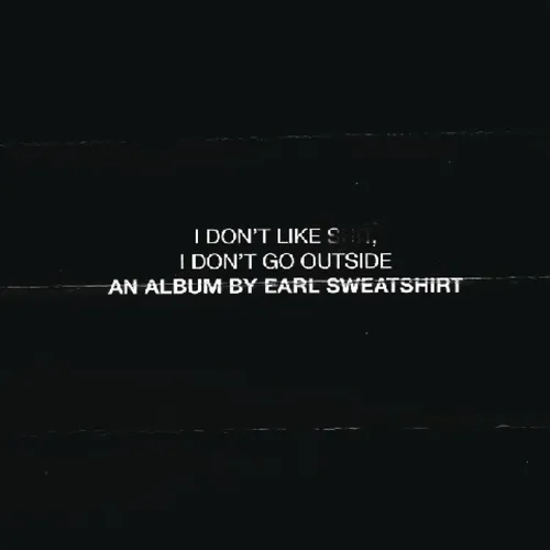 Earl Sweatshirt - I Don't Like Shit: I Don't Go Outside vinyl record cover