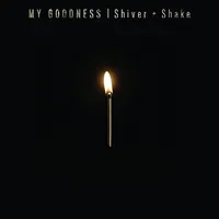 Shiver + Shake