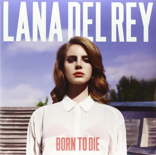 Lana Del Rey - Born To Die vinyl record cover