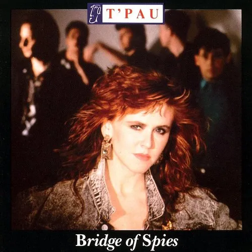 T'Pau - Bridge Of Spies (Uk) vinyl record cover
