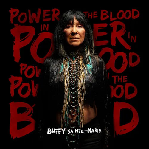 Buffy Sainte-Marie - Power In The Blood vinyl record cover