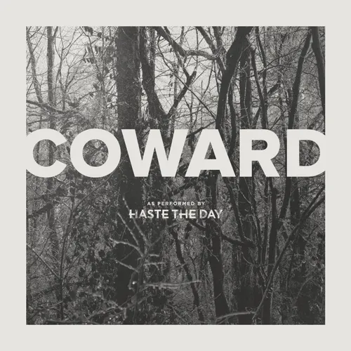 Haste The Day - Coward vinyl record cover