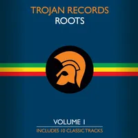 The Best Of Trojan Roots Vol. 1