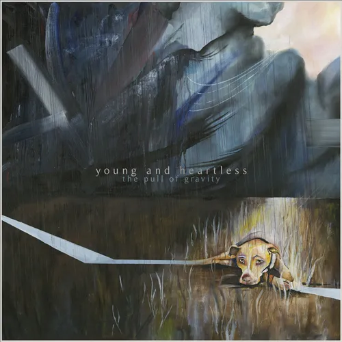 Young & Heartless - The Pull Of Gravity vinyl record cover