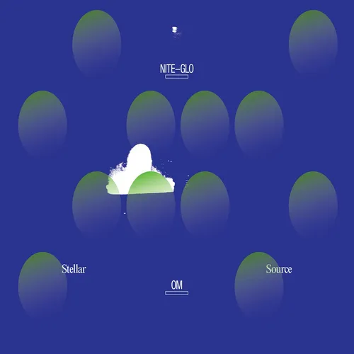 Stellar Om Source - Nite-Glo vinyl record cover