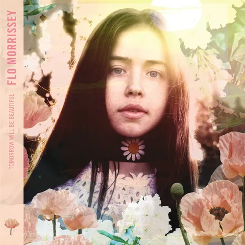 Flo Morrissey - Tomorrow Will Be Beautiful vinyl record cover