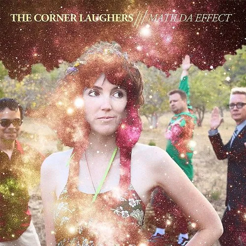 Corner Laughers - Matilda Effect vinyl record cover