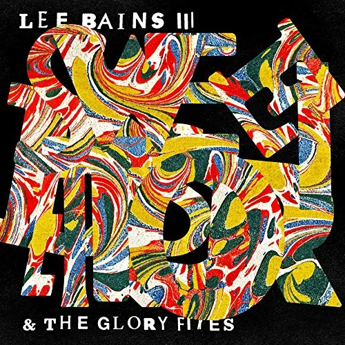 Lee Bains III & The Glory Fires - Sweet Disorder! vinyl record cover