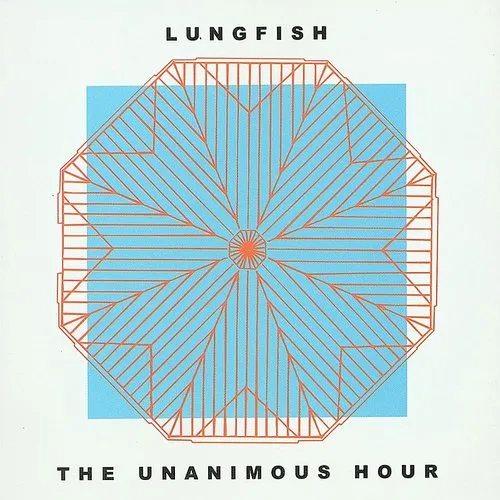 Lungfish - The Unanimous Hour vinyl record cover