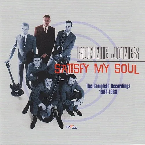 Ronnie Jones - Satisfy My Soul: The Complete Recordings 1964-68 vinyl record cover