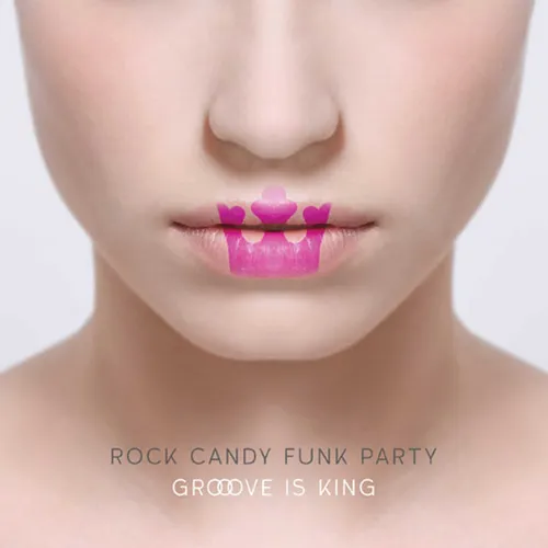 Rock Candy Funk Party - Groove Is King vinyl record cover