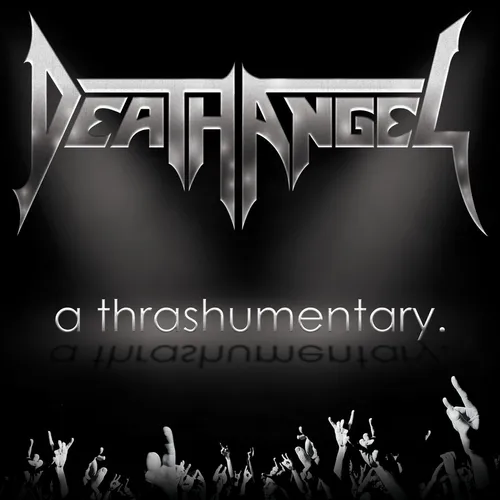 Death Angel - A Thrashumentary vinyl record cover