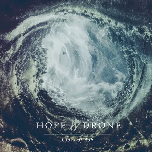 Hope Drone - Cloak Of Ash vinyl record cover