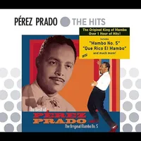 The Best Of Perez Prado: The Original Mambo #5