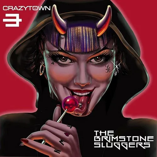 Crazy Town - Brimstone Sluggers vinyl record cover