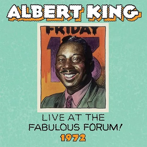 Albert King - Live Fabulous Forum 1972 vinyl record cover