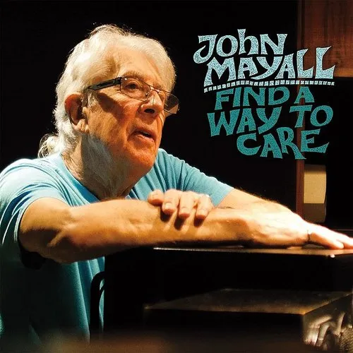 John Mayall - Find a Way to Care vinyl record cover