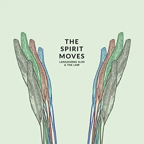 Langhorne Slim & The Law - The Spirit Moves vinyl record cover