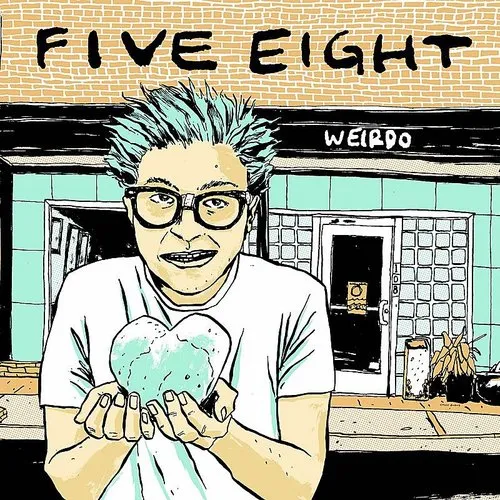 Five Eight - Weirdo vinyl record cover