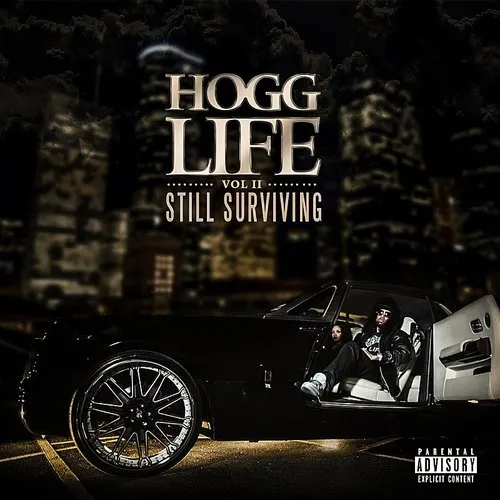 Slim Thug - Hogg Life: Vol II Still Survivng vinyl record cover