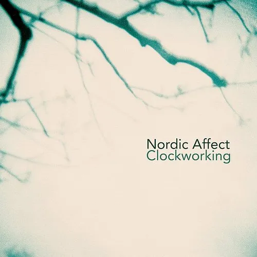 Sigfusdottir / Nordic Affect - Clockworking vinyl record cover