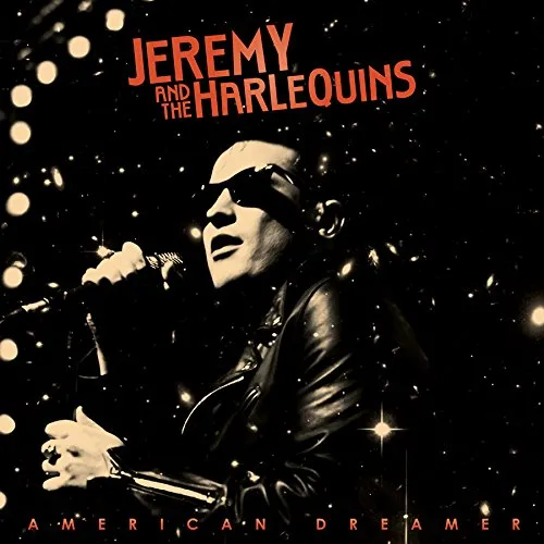 Jeremy & The Harlequins - American Dreamer vinyl record cover
