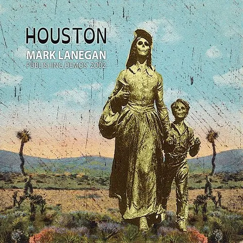 Mark Lanegan - Houston Publishing Demos 2002 vinyl record cover