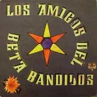 Los Amigos Del Beta Bandidos EP