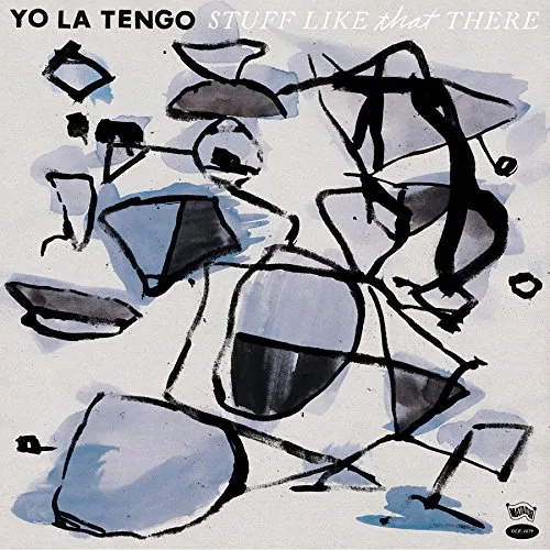 Yo La Tengo - Stuff Like That There vinyl record cover