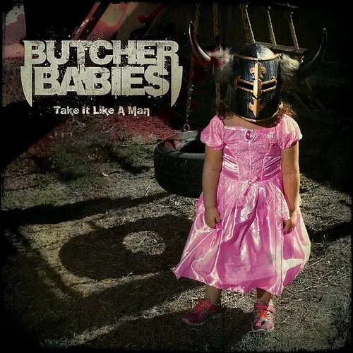 Butcher Babies, Various Artists - Take It Like A Man vinyl record cover