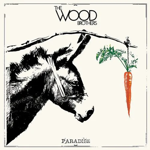 The Wood Brothers - Paradise vinyl record cover