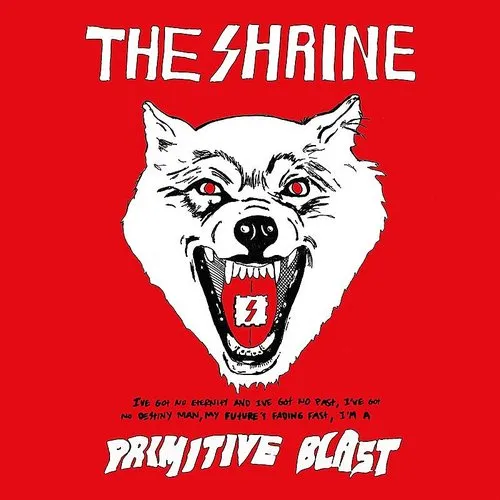 The Shrine - Primitive Blast vinyl record cover