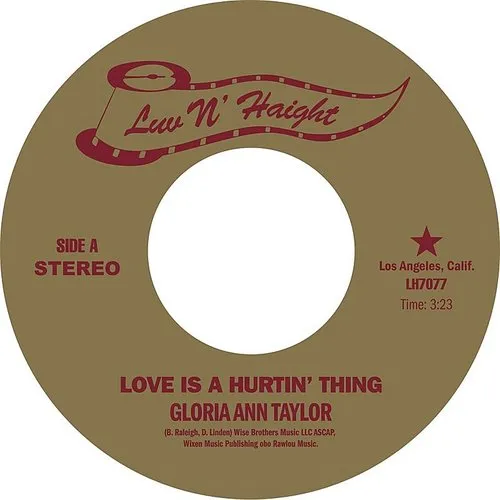 Gloria Ann Taylor - Love Is A Hurtin' Thing / Brother Less Than A Man vinyl record cover