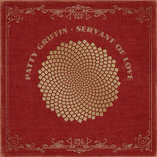 Patty Griffin - Servant Of Love vinyl record cover