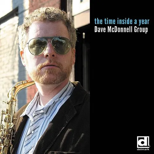 Dave Mcdonnell Band - Time Inside a Year vinyl record cover