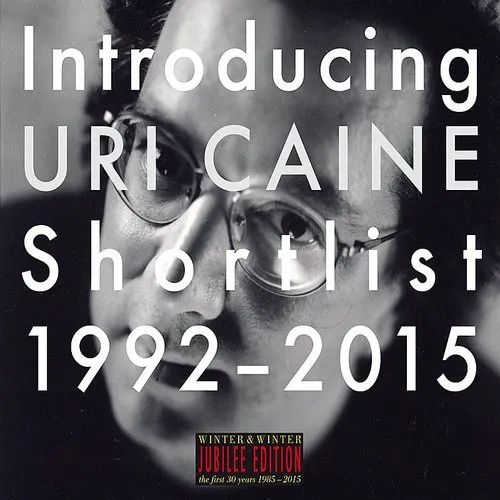 Uri Caine - Introducing Uri Caine: Shortlist 1992-2015 vinyl record cover