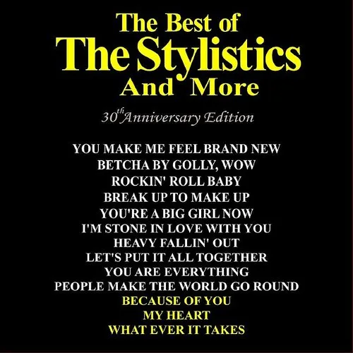 Stylistics - Best of: 30th Anniversary Edition vinyl record cover